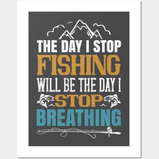 Fishing is Life Posters and Art